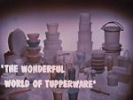 Watch The Wonderful World of Tupperware (Short 1965) 5movies