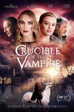 Watch Crucible of the Vampire 5movies