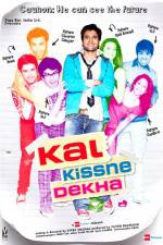 Watch Kal Kissne Dekha 5movies