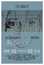 Watch A Week with Rebecca (Short 2020) 5movies