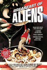 Watch Breakfast of Aliens 5movies