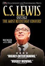 Watch C.S. Lewis Onstage: The Most Reluctant Convert Movie2k