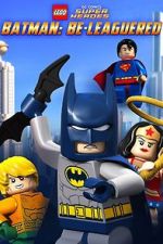 Watch Lego DC Comics: Batman Be-Leaguered (TV Short 2014) 5movies