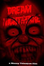 Watch Dream Nightmare 5movies