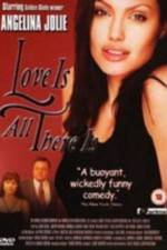 Watch Love Is All There Is 5movies