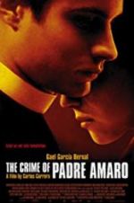 Watch The Crime of Padre Amaro 5movies