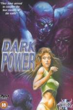 Watch The Dark Power 5movies