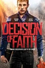 Watch Decision of Faith 5movies