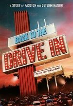 Watch Back to the Drive-in 5movies