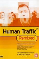 Watch Human Traffic 5movies
