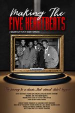 Watch Making the Five Heartbeats 5movies