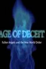 Watch Age of Deceit Fallen Angels and the New World Order 5movies