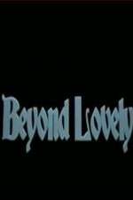 Watch Beyond Lovely 5movies