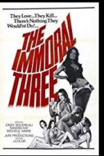 Watch The Immoral Three 5movies