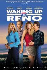 Watch Waking Up in Reno 5movies