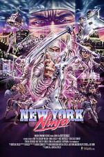 Watch New York Ninja 5movies