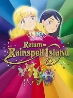 Watch Rainbow Magic: Return to Rainspell Island 5movies