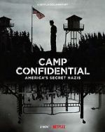 Watch Camp Confidential: America\'s Secret Nazis (Short 2021) 5movies