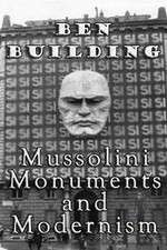Watch Ben Building: Mussolini, Monuments and Modernism 5movies