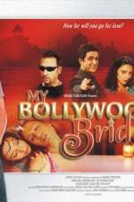 Watch My Bollywood Bride 5movies