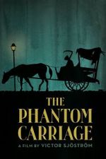 Watch The Phantom Carriage 5movies