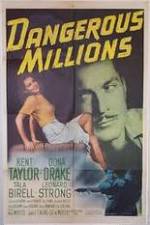 Watch Dangerous Millions 5movies