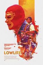 Watch Lowlife 5movies