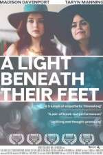 Watch A Light Beneath Their Feet 5movies