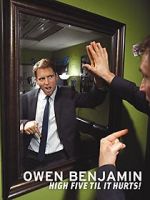 Watch Owen Benjamin: High Five Til It Hurts 5movies