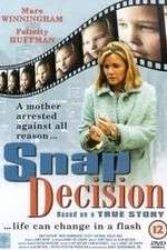 Watch Snap Decision 5movies