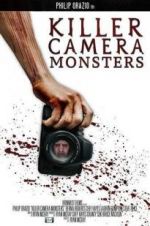 Watch Killer Camera Monsters 5movies