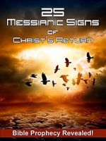 Watch 25 Messianic Signs 5movies