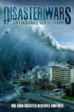Watch Disaster Wars: Earthquake vs. Tsunami 5movies