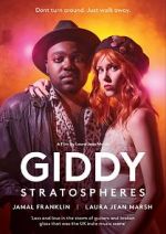 Watch Giddy Stratospheres 5movies