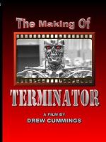 Watch The Making of \'Terminator\' (TV Short 1984) 5movies