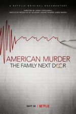 Watch American Murder: The Family Next Door 5movies