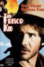 Watch The Frisco Kid 5movies