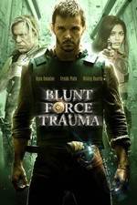 Watch Blunt Force Trauma 5movies