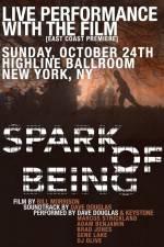 Watch Spark of Being 5movies