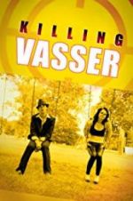 Watch Killing Vasser 5movies