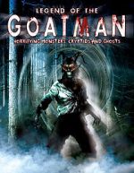 Watch Legend of the Goatman: Horrifying Monsters, Cryptids and Ghosts 5movies