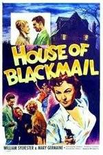 Watch House of Blackmail 5movies