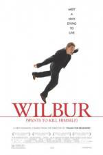 Watch Wilbur Wants to Kill Himself 5movies