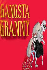 Watch Gangsta Granny 5movies