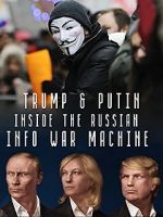 Watch Inside the Russian Info War Machine 5movies