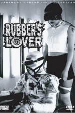 Watch Rubber's Lover 5movies