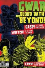 Watch GWAR: Blood-Bath and Beyond 5movies