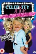 Watch Celebrity Juice - Too Juicy For TV 5movies
