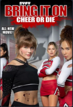 Watch Bring It On: Cheer or Die 5movies