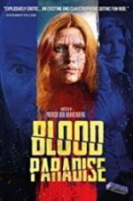 Watch Blood Paradise 5movies